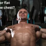 Is incline or flat better for the chest?